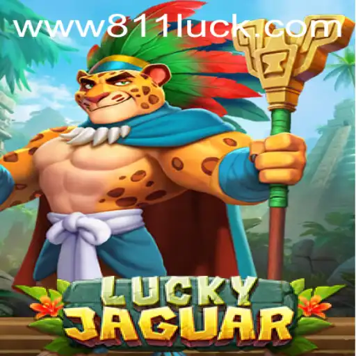Unleash the Excitement of LuckyJaguar at 811Luck.COM