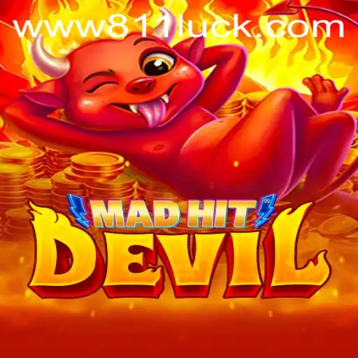 MadHitDevil: Exploring the Thrilling Gameplay of 811Luck.COM